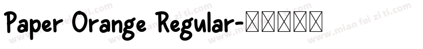 Paper Orange Regular字体转换